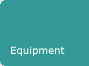 Equipment